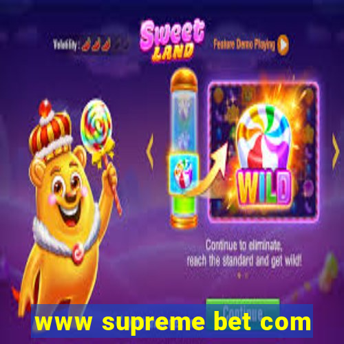 www supreme bet com